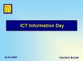ICT Information Day PowerPoint PPT Presentation