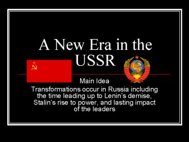 A New Era in the USSR