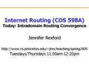 Internet%20Routing%20(COS%20598A)%20Today:%20Intradomain%20Routing%20Convergence