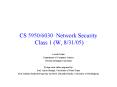CS 5950/6030 Network Security Class 1 (W, 8/31/05) PowerPoint PPT Presentation