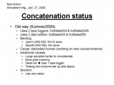 Concatenation status