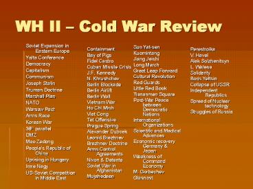WH II Cold War Review