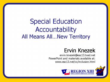 Special Education Accountability All Means AllNew Territory