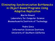 Eliminating Synchronization Bottlenecks in Object-Based Programs Using Adaptive Replication