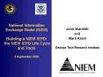 National Information Exchange Model (NIEM) Building a NIEM IEPD: the NIEM IEPD Life Cycle and Tools  6 September 2006 PowerPoint PPT Presentation