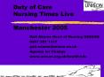 Duty of Care Nursing Times Live Manchester 2005 PowerPoint PPT Presentation