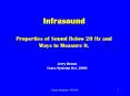Infrasound Properties of Sound Below 20 Hz and Ways to Measure It. PowerPoint PPT Presentation