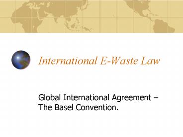 International EWaste Law