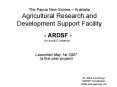 The Papua New Guinea Australia Agricultural Research and Development Support Facility PowerPoint PPT Presentation