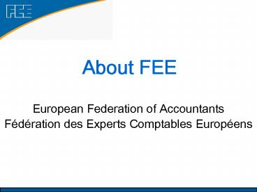 European Federation of Accountants Fdration des Experts Comptables Europens