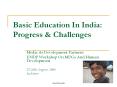 Basic Education In India: Progress PowerPoint PPT Presentation