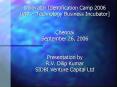 Innovator Identification Camp 2006 VIT Technology Business Incubator Chennai September 26, 2006 Pres PowerPoint PPT Presentation