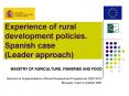Experience of rural development policies. Spanish case (Leader approach) PowerPoint PPT Presentation
