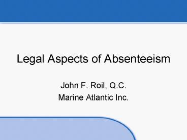 Legal Aspects of Absenteeism