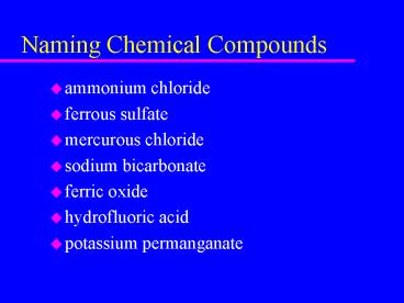 Naming Chemical Compounds