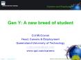 Gen Y: A new breed of student PowerPoint PPT Presentation