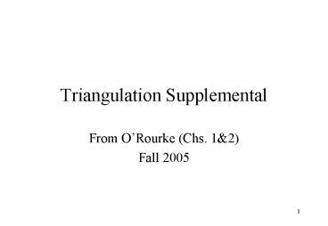 Triangulation Supplemental