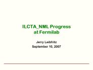 ILCTA_NML Progress at Fermilab