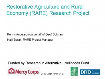 Restorative Agriculture and Rural Economy RARE Research Project