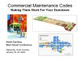 Commercial Maintenance Codes Making Them Work For Your Downtown PowerPoint PPT Presentation