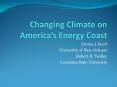 Changing Climate on America PowerPoint PPT Presentation