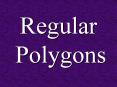 Regular%20Polygons PowerPoint PPT Presentation