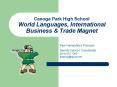 Canoga Park High School World Languages, International Business PowerPoint PPT Presentation