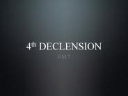 4th DECLENSION