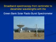 Broadband spectroscopy from centimeter to decameter wavelengths with the
