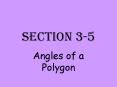 Angles of a Polygon PowerPoint PPT Presentation