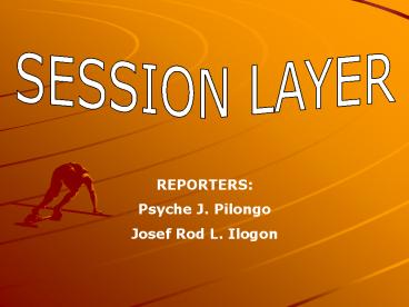 SESSION LAYER