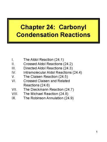Chapter 24: Carbonyl Condensation Reactions