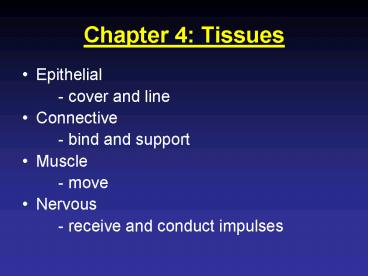 Chapter 4: Tissues