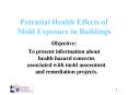Potential Health Effects of Mold Exposure in Buildings PowerPoint PPT Presentation