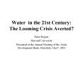 Water in the 21st Century: The Looming Crisis Averted