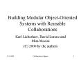 Building Modular ObjectOriented Systems with Reusable Collaborations PowerPoint PPT Presentation