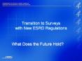 Transition to Surveys with New ESRD Regulations PowerPoint PPT Presentation