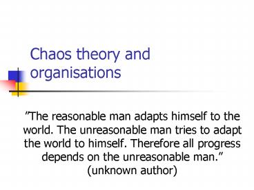 Chaos theory and organisations