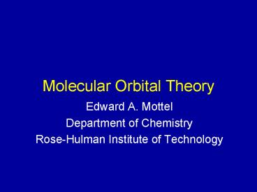 Molecular Orbital Theory