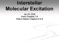 Interstellar Molecular Excitation PowerPoint PPT Presentation