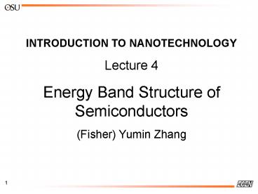 INTRODUCTION TO NANOTECHNOLOGY