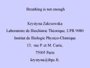 Breathing is not enough