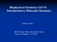 Biophysical Chemistry G4170: PowerPoint PPT Presentation