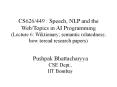 CS626/449 : Speech, NLP and the Web/Topics in AI Programming (Lecture 6: Wiktionary; semantic relatedness; how toread research papers) PowerPoint PPT Presentation
