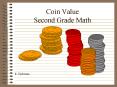 Coin Value Second Grade Math PowerPoint PPT Presentation
