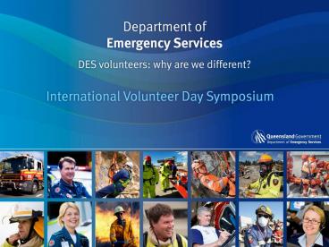 DES volunteers' Why are we different