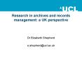 Research in archives and records management: a UK perspective PowerPoint PPT Presentation