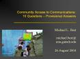 Community Access to Communications: 10 Questions  PowerPoint PPT Presentation