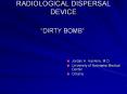 RADIOLOGICAL%20DISPERSAL%20DEVICE PowerPoint PPT Presentation