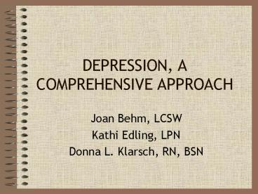 DEPRESSION, A COMPREHENSIVE APPROACH